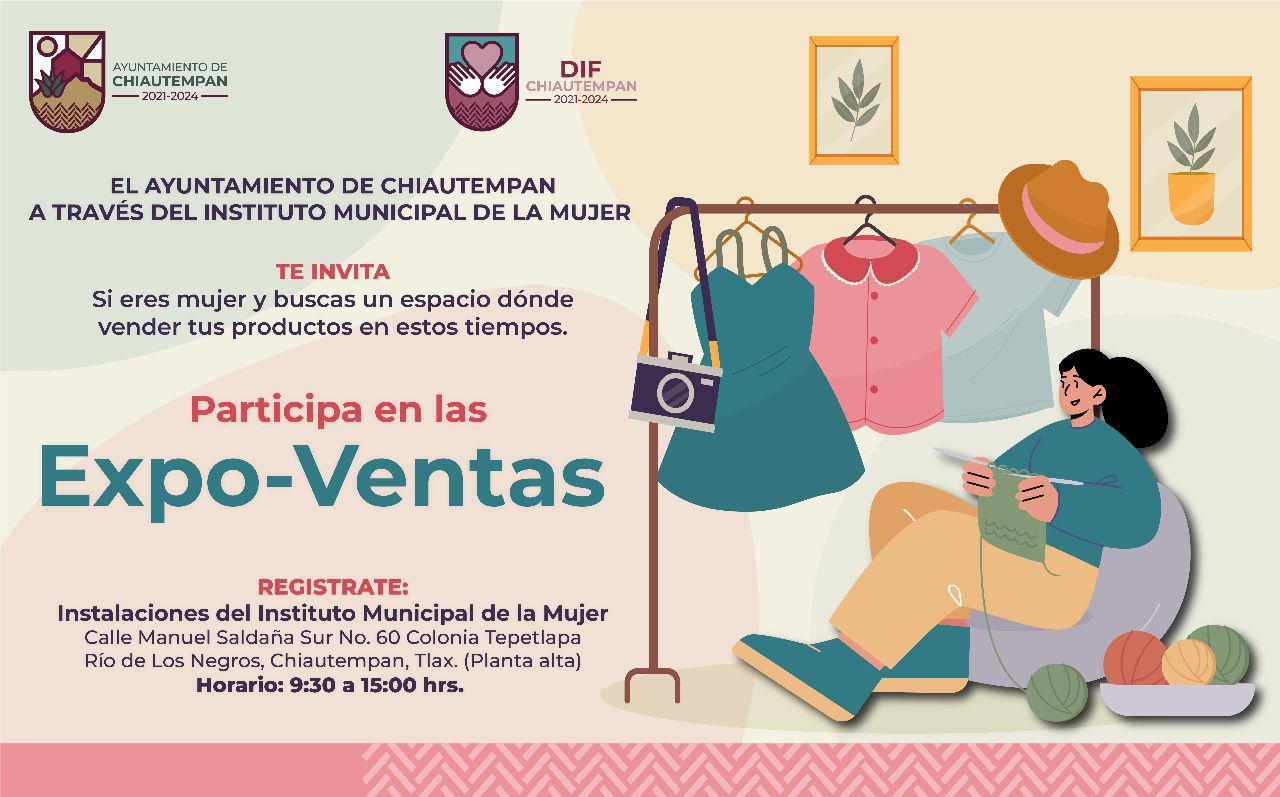 Invita Ayuntamiento de Chiautempan a todas las mujeres emprendedoras a participar en las Expo-Ventas